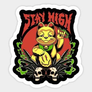 Stay high Sticker